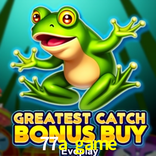 Player Reviews 77a game